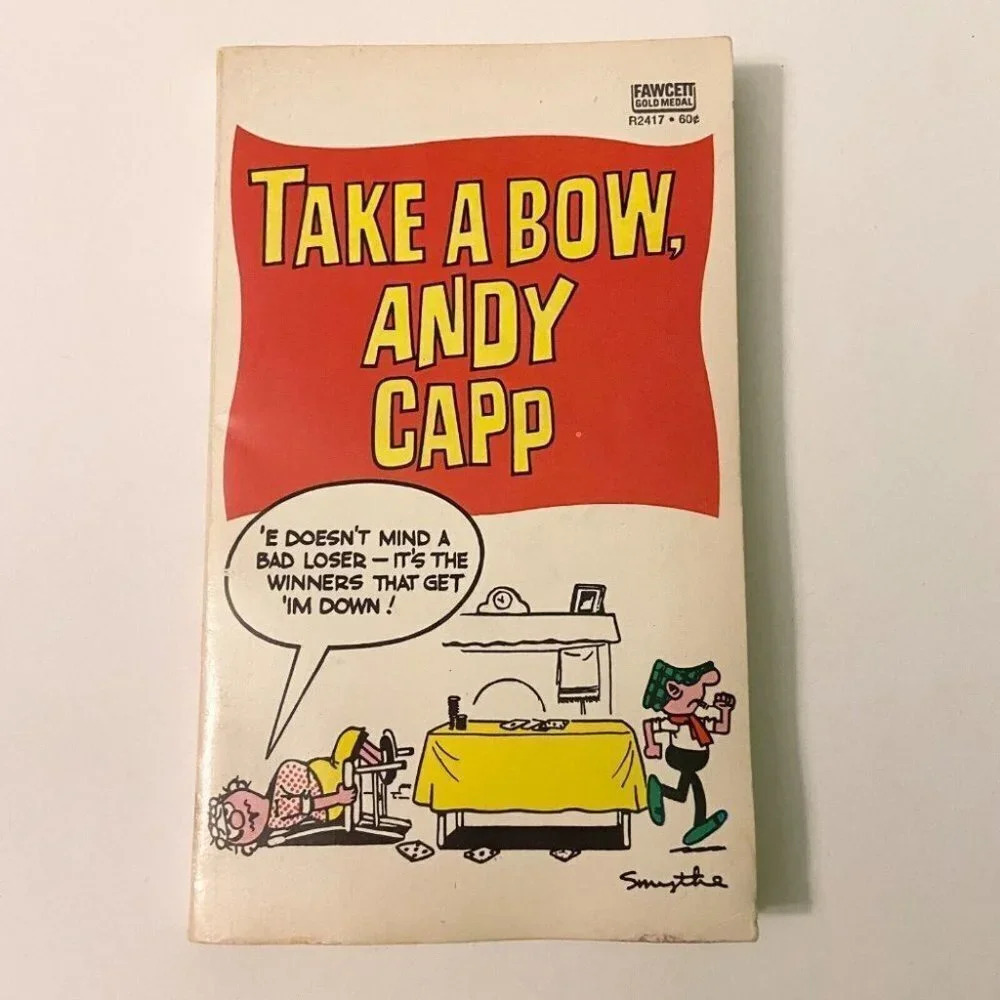 Vintage 1968 Take A Bow Andy Capp by Smythe Paperback Book